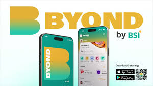 BYOND By BSI - Produk dan Layanan ...